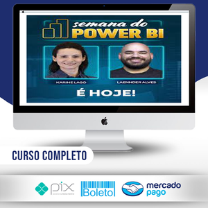 SEMANA DO POWER BI – KARINE LAGO E LAENNDER ALVES DOWNLOAD GOOGLE DRIVE