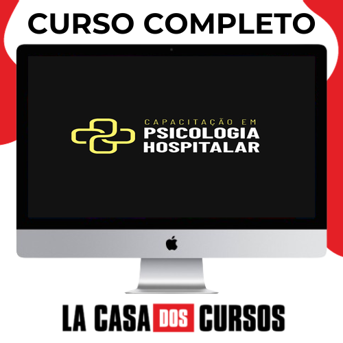Capacitação Em Psicologia Hospitalar - Ser Psicólogo