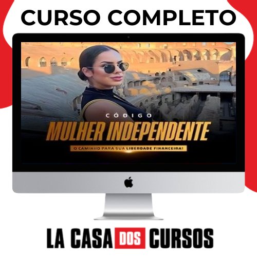 Código Mulher Independente - Suelen Mello