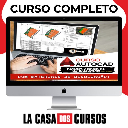 Curso Autocad - Produção De Plantas Para Topografia E Geoprocessamento
