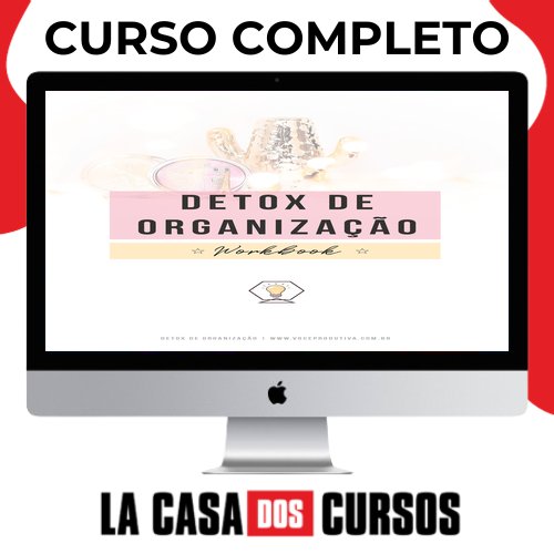 Curso Detox De Organização